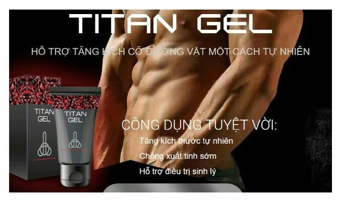 Đánh Giá Gel Titan Nga Chinh Hang: Thành phần, Lợi ích & Giá Cả