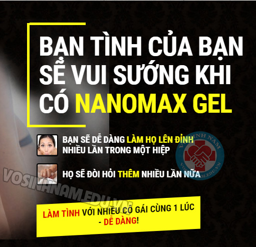 nanomax gel tăng kích thước dương vật