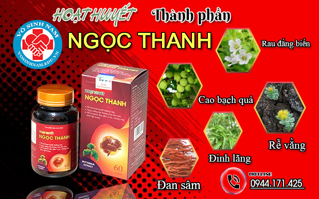 thành phần của hoạt huyết ngọc thanh