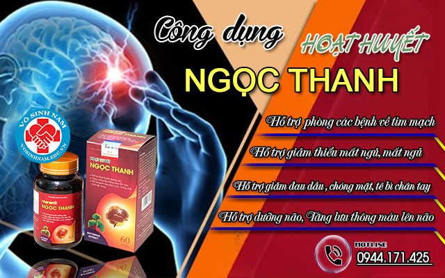 công dụng của hoạt huyết ngọc thanh