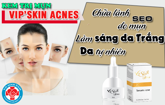 Vip’Skin Acnes ,kem giảm mụn Vip’Skin Acnes 