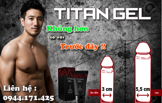 Nhận xét về GEL TITAN có tốt không