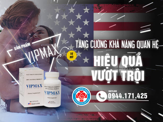 Giới thiệu sản phẩm Vipmax